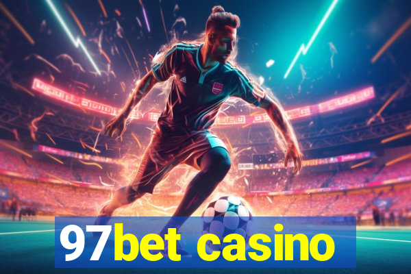 97bet casino